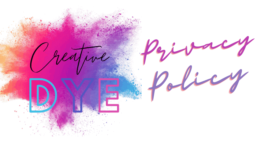 Creative Dye Privacy Policy