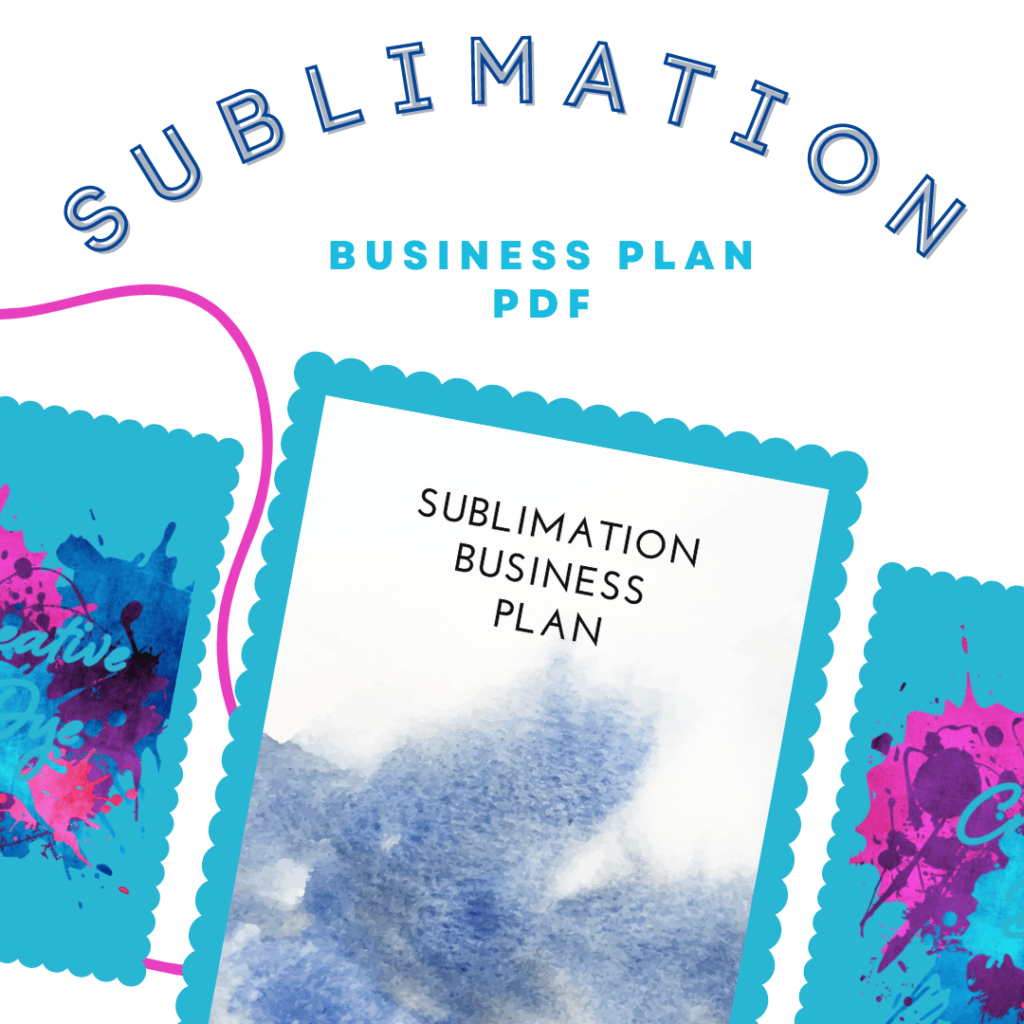 Sublimation Printing Business Plan PDF Download