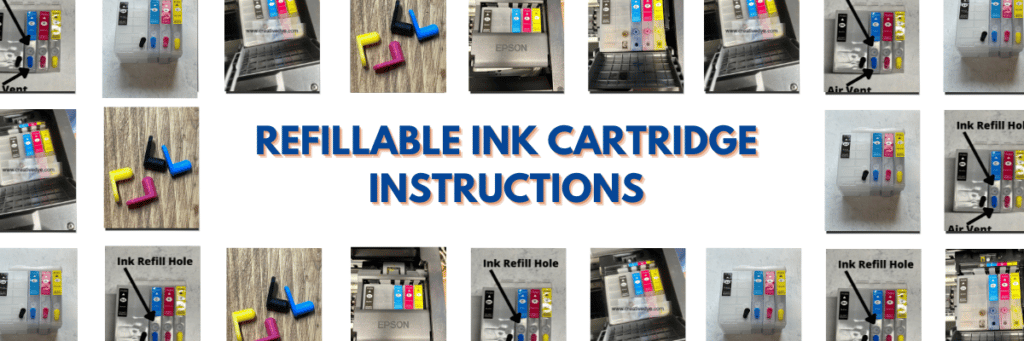 Refillable Ink Cartridge Instructions